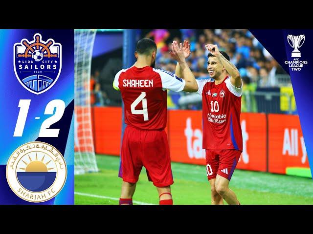 Sharjah FC triumph in LATE DRAMA | Lion City Sailors (SGP) - Sharjah FC (UAE) | Highlights ACL Two™