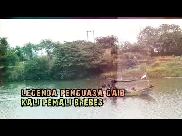 Legenda Penguasa Gaib Kali Pemali Brebes | SECRET STORY(14/01/24)