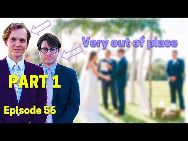 Podcast But At A Stranger's Wedding PART 1 (Very Awkward)