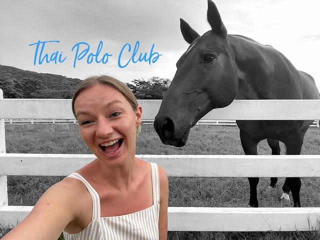 Thai Polo & Equestrian Club 2021 | Horse riding in Thailand Vlog