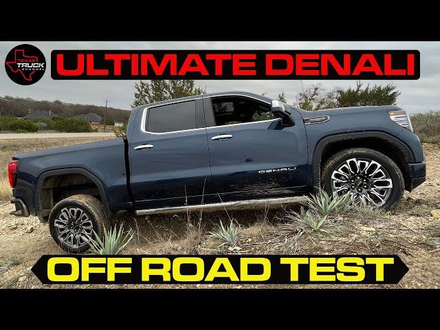 Can The GMC Sierra ULTIMATE Denali Off Road?