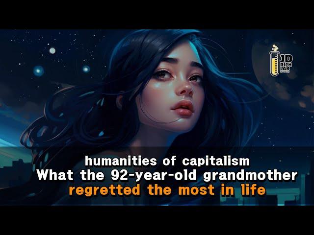 Ai graphic design-Capitalist Humanities-What the 92 year old grandmother regretted the most in life