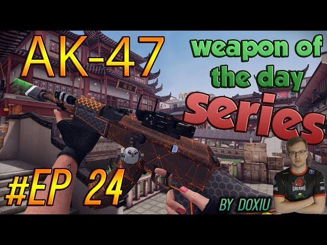 Zula - AK-47 Weapon of the day #ep24 | Doxiu