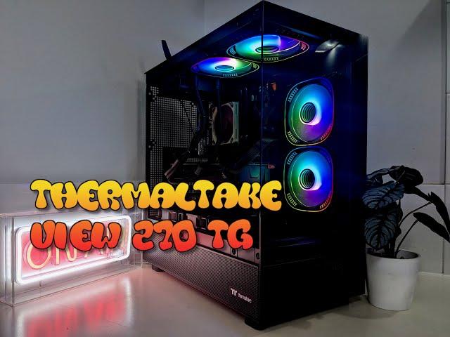 Thermaltake View 270 TG Case Review and Build Timelapse