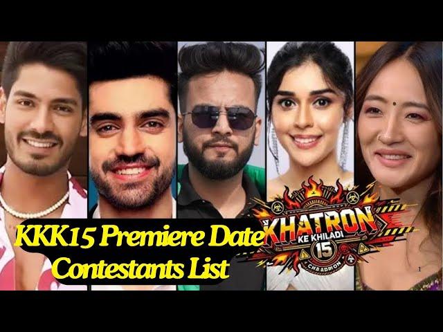 Khatron Ke Khiladi 15 Premiere Date and Contestants List: Karan Kundra To Avinash Mishra 12 Name OUT