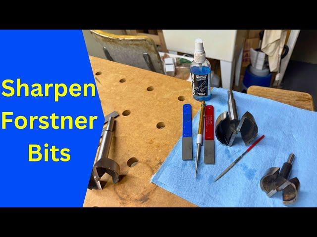 Sharpen Forstner Bits