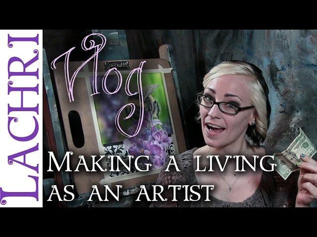 How I make a living as an artist - art tips w/ Lachri