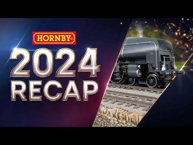 This Year At Hornby - 2024: A Year In Review