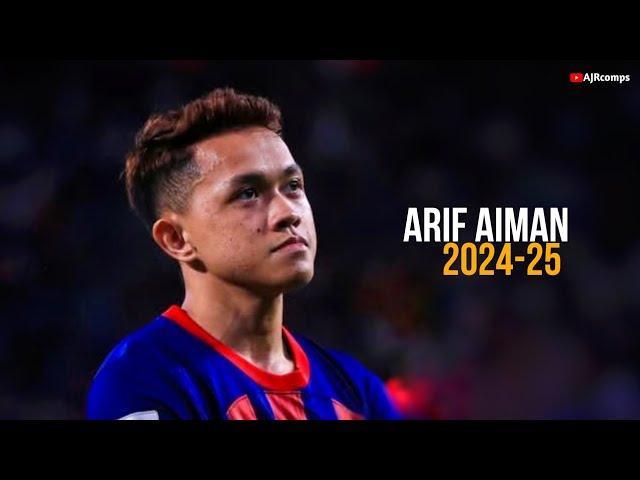 Arif Aiman / Crazy Skills & Goals 2024/25 HD