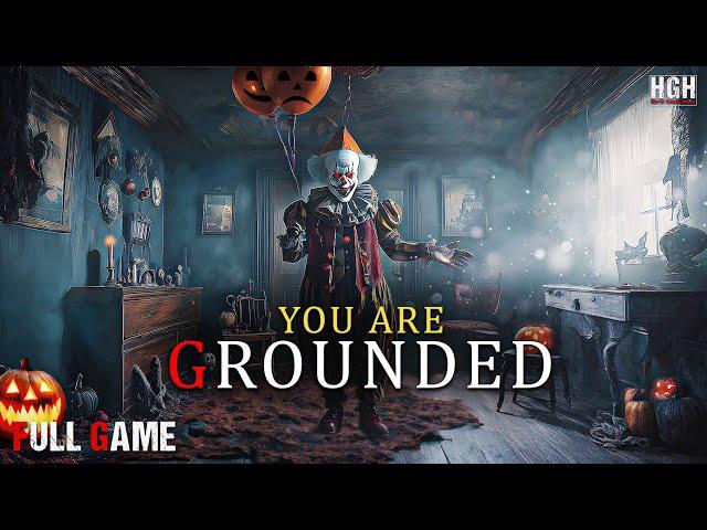 You Are Grounded | Full Game | Gameplay Walkthrough No Commentary