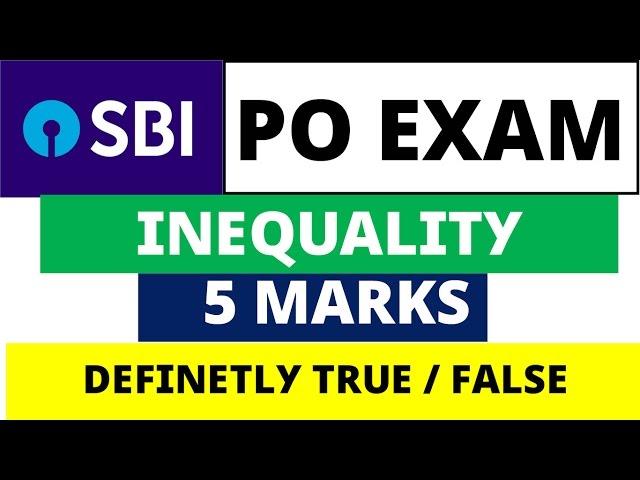 Inequality - Definitely True or False Questions 5 Marks [Memory based]