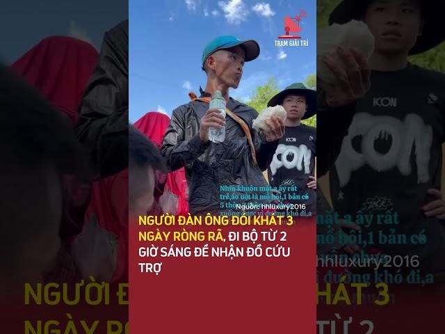 Xót lòng trước clip người đàn ông đói 3 ngày, đi bộ từ 2h sáng để nhận đồ cứu trợ | TGT