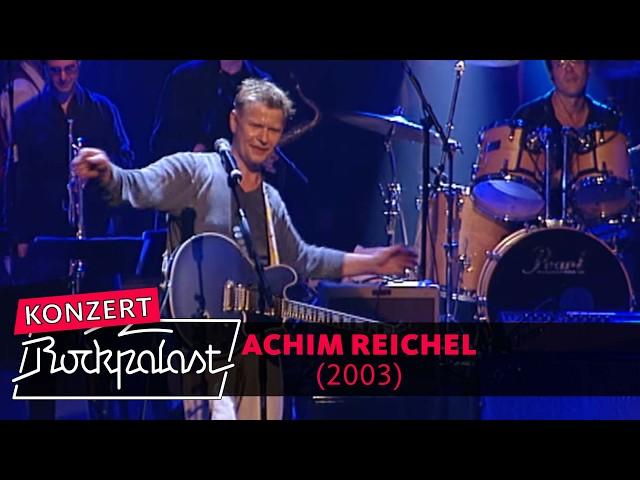 Achim Reichel live | 40 Jahre Bühne (2003) | Rockpalast