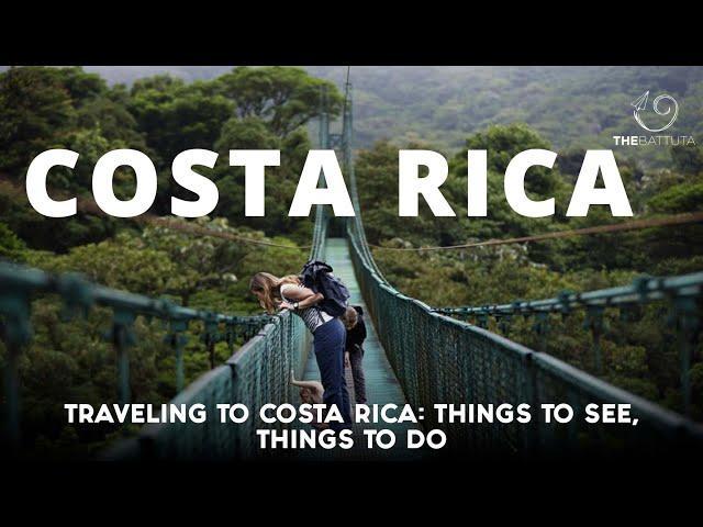 Traveling To Costa Rica: Things To See, Things To Do