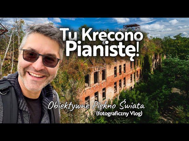 Tu Kręcono Pianistę! Fotograficzny Vlog! Beelitz, Niemcy,