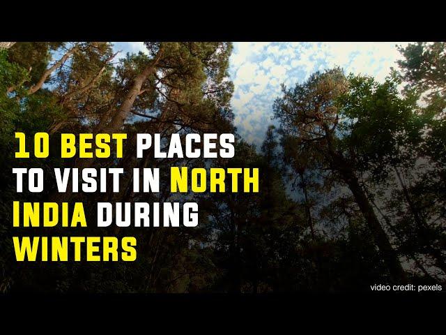 10 best places to visit in North India during winters