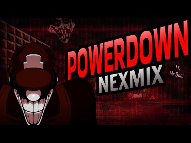 FNF Mario's Madness - Powerdown Nexmix (ft. @MsBoni )