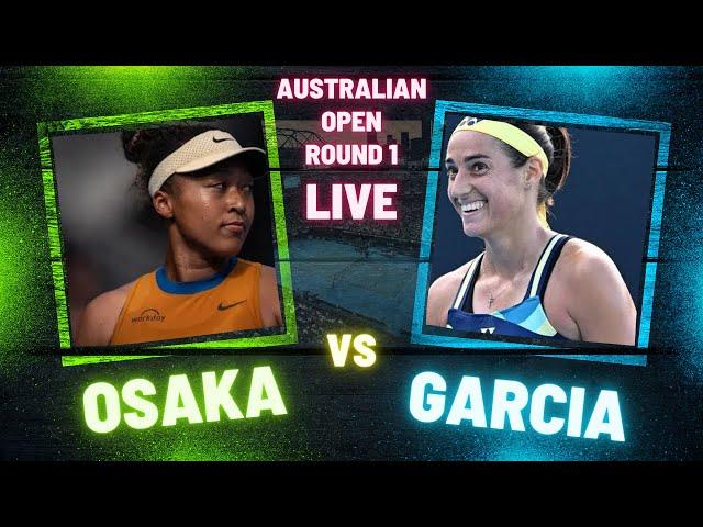 Naomi Osaka vs Caroline Garcia | Australian Open Round 1 | LIVE TENNIS WATCHALONG