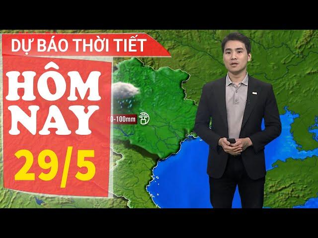 Dự báo thời tiết hôm nay mới nhất ngày 29/5 | Dự báo thời gian 3 ngày tới | Báo Nhân Dân