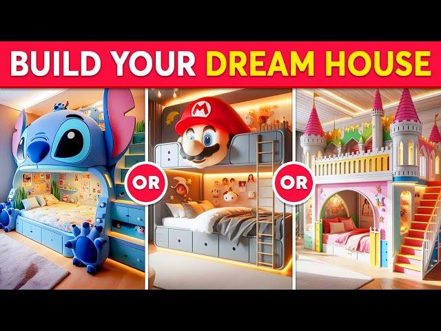 Would You Rather - Build Your Dream House!  Quiz Galaxy