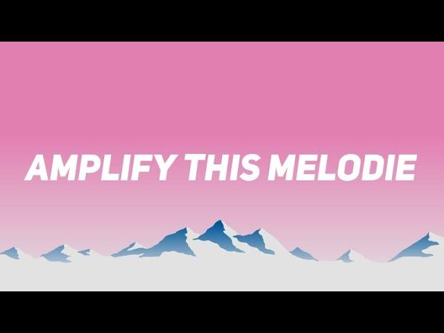 [Lyrics] Amplify this Melody - Brawl stars