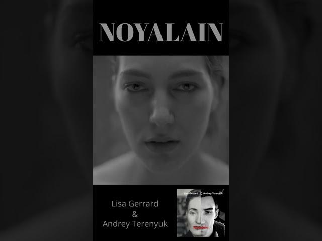 Lisa Gerrard — Noyalain (Remix - Andrey Terenyuk) #shorts #tiktok