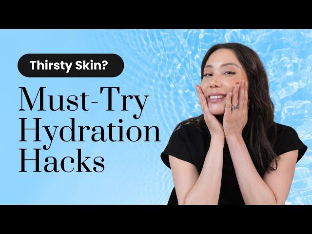 Tips to Hydrate Your Skin for Plump, Dewy Skin