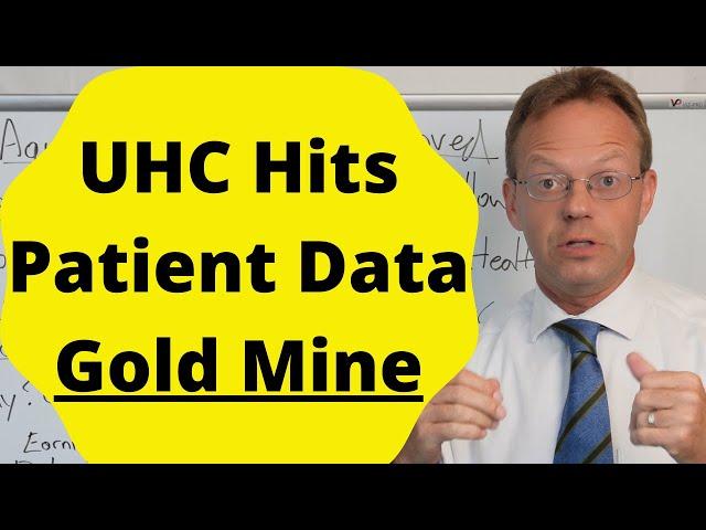 United Health Group Acquisition of Change Healthcare... Healthcare Data Goldmine