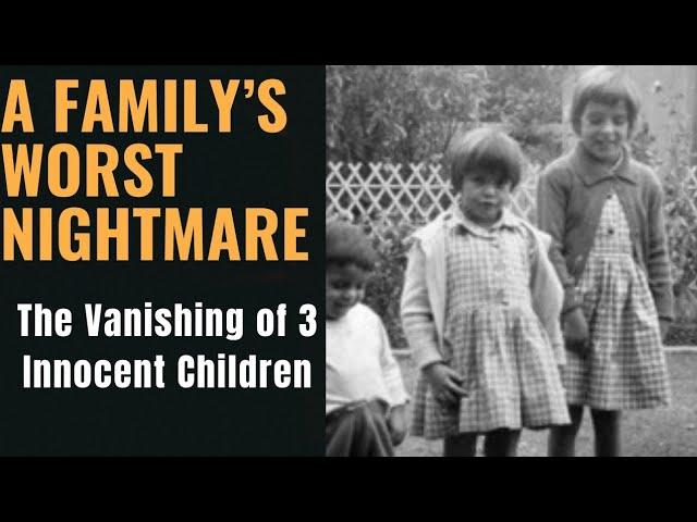 The Mysterious Disappearances of the Beaumont Children.