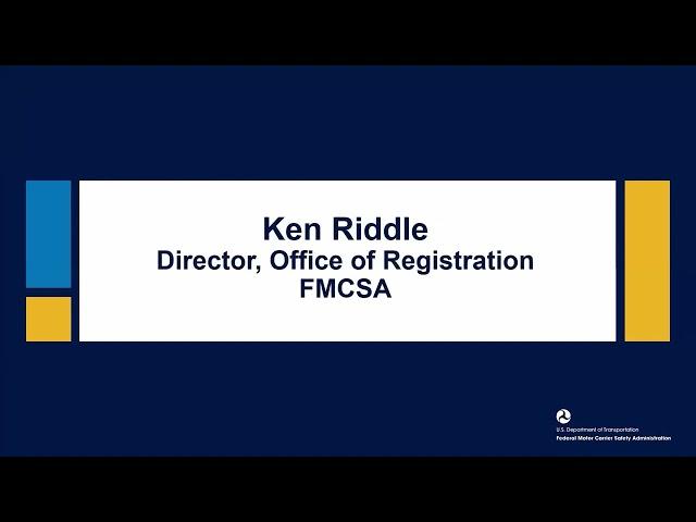 FMCSA’s Registration Modernization Stakeholder Day #3 | October 21, 2024