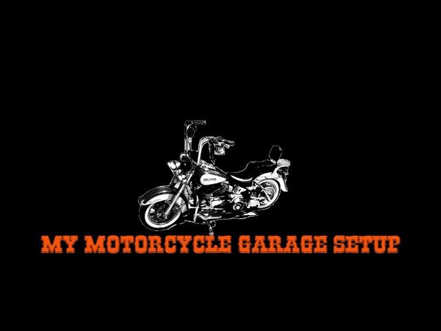 My Motorcycle Garage Setup and Layout