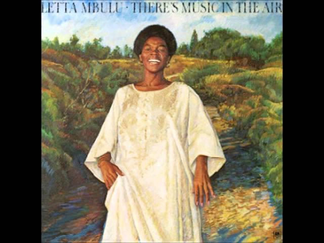 Letta Mbulu - There's Music In The Air