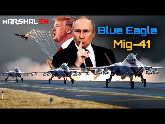 No radar can detect it..Blue Eagle Mig-41..multi-role nuclear Fighter