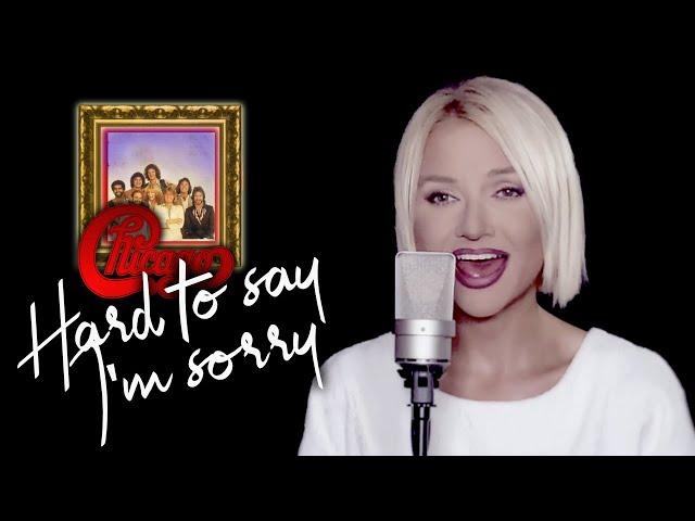 Hard to Say I'm Sorry - Chicago (Alyona)