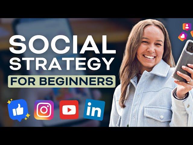 Social Media Strategy for Beginners: Tips for Success in 2024