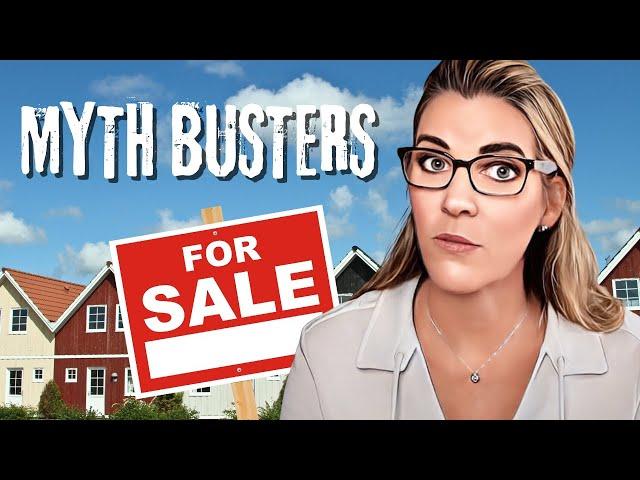 Top 10 Home Selling Myths That You Don’t Know!