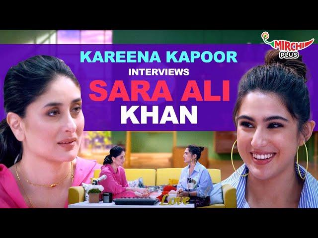 Sara Ali Khan talks about Relationships, Saif Ali Khan & Love | Kareena Kapoor Khan