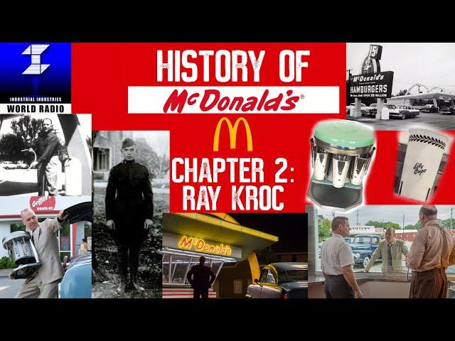 History of McDonald’s - Chapter 2: Ray Kroc | McDonald’s Documentary