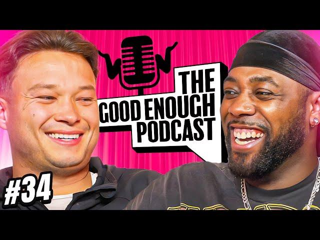 CENTRAL LONDON IS AWFUL | Good Enough Podcast - Ep.34