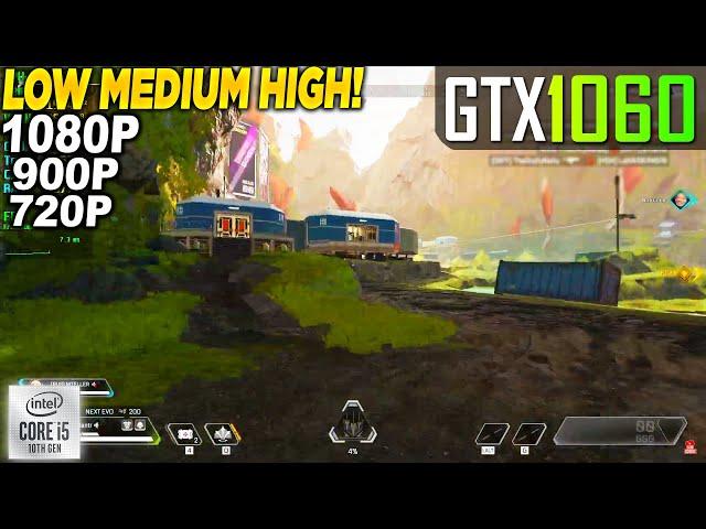 Apex Legends GTX 1060 - 1080p Low, Medium, High,