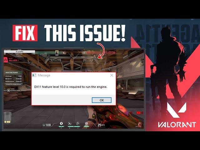 How to Fix DX11 Feature Level 10.0 Is Required To Run The Engine on Valorant PC