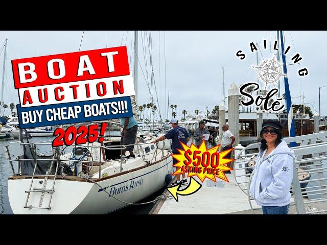  2025 BOAT AUCTION! BUY CHEAP SAILBOATS & POWER BOATS!