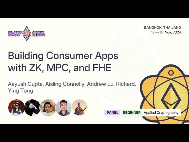 Building Consumer Apps with ZK, MPC, and FHE