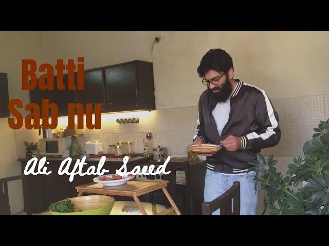  "Batti (Sab Nu)" - Ali Aftab Saeed | Janjan Te Janazay | Ghazal | Greed, Poverty and Uneducation