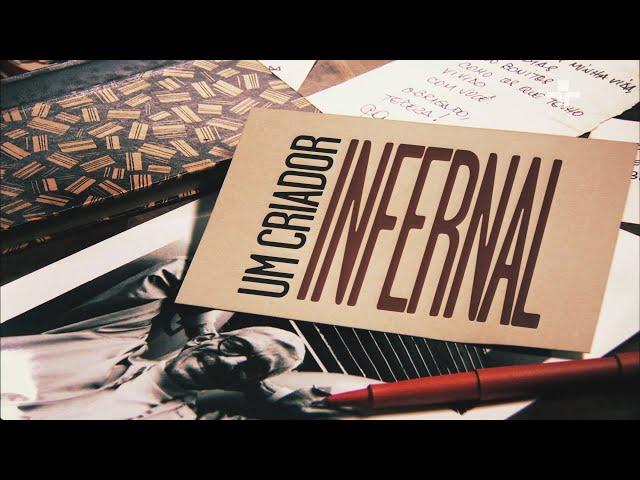 Um Criador Infernal | Documentário