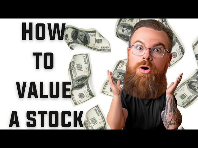 The Steps to Finding the Value of a Stock