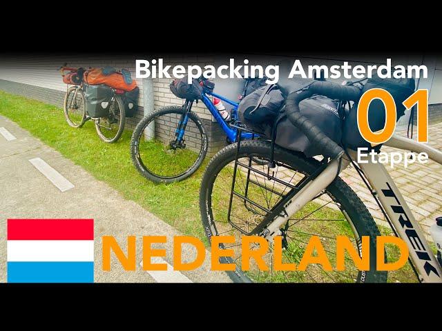 Bikepacking Radreise Amsterdam Teil 1  500km Niederlande Holland Amsterdam Zeeland Cadzand