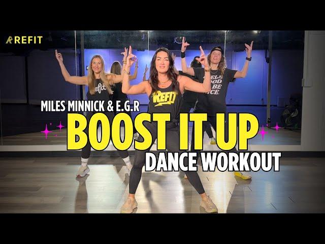 Dance Fitness Choreography | "Boost It Up" by Miles Minnick & E.G.R | At-Home Cardio Workout