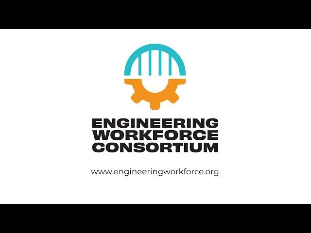 Official Launch of the Engineering Workforce Consortium