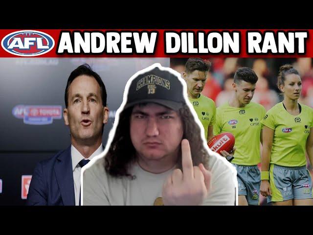 AFL- Andrew Dillon Rant